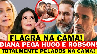 quotMANIA DE VOCEquot DIANA PEGA ROBSON E HUGO AOS BEIJOS E TOMA SUSTO COM DESCOBERTA [upl. by Marr]