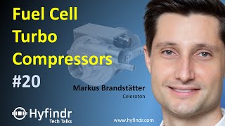 Tech Talk  Fuel Cell Turbo Compressors  Fuel Cell Technology Explained  Hyfindr Brandstätter [upl. by Nosduj927]