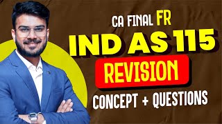 IND AS 115 Revision  All Concepts alongwith Imp Ques  CA Final FR  CA Aakash Kandoi [upl. by Aplihs]