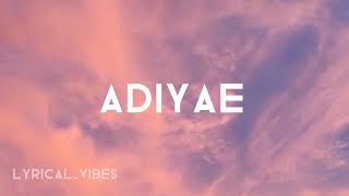 Bachelor  Adiyae Song  Lyrics  Tamil [upl. by Leah]