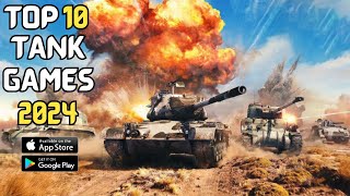 TOP 10 Best Tank Games 2024 Android amp iOS  High Graphics  OfflineOnline [upl. by Simaj]