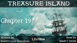 Treasure Island Audiobook Chapter 19 [upl. by Zischke]