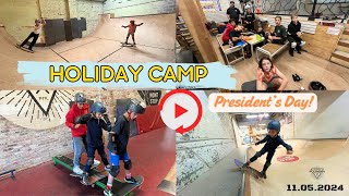 Holiday Camp Presidents Day Recap  11052024  Skateboarding Camp Fun times [upl. by Goran]