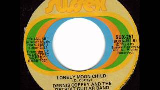 DENNIS COFFEE amp DETROIT GUITAR BAND Lonely Moon Childwmv [upl. by Christina]