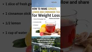 How to Make Ginger Cinnamon Tea for Weight Loss  lemon ginger cinnamon tea for weight loss Shorts [upl. by Amahs]