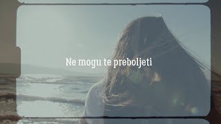 Boris Novković  Ne mogu te preboljeti Official lyric video [upl. by Ave984]