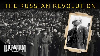 The Russian Revolution All Power to the Soviets  Historical Documentary  Lucasfilm [upl. by Nage]