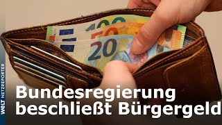 HARTZ IV NACHFOLGER Bundesregierung beschließt Bürgergeld [upl. by Enylrac328]