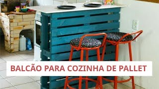 COMO FAZER BALCÃƒO DE PALLET PARA COZINHA  Passo a passo simples [upl. by Aime]