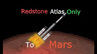 SFS Landing on Mars using only Redstone Atlas parts [upl. by Valoniah]