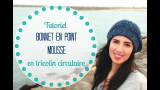 TRICOTER UN BONNET FACILE EN POINT MOUSSE [upl. by Bjorn]