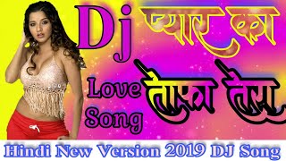 Tofa Tofa Laya Laya Pya Ka Tofa Tera Bana Hai Jeewan Mera Hindi New Version 2019 DJ Amrit Sharma [upl. by Sisto]