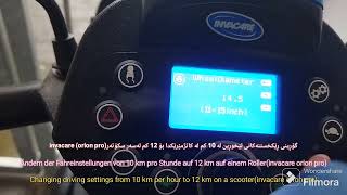 Scooter mobility 10 to 12 Kilometer change Speed invacare orion pro [upl. by Birchard28]