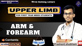 Anatomy of Arm amp Forearm  Muscles amp Artery of Arm  Nerves of upper limb  First year Mbbs lecture [upl. by Harriott768]