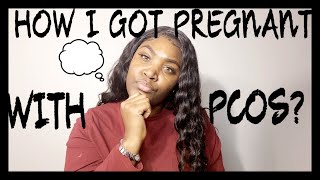 GETTING PREGNANT WITH PCOS [upl. by Raseda60]