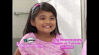 Wansapanataym Ang Nawawalang Ngipin ni Tootsie Full Episode  YeY Superview [upl. by Orvan]