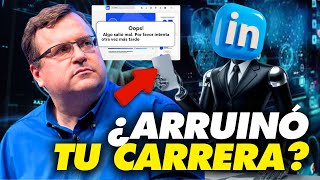 ¿LinkedIn Arruinó Tu Carrera🚨 La VERDAD OCULTA de Esta Red [upl. by Seth291]