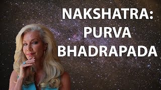 Learn the Secrets of the Nakshatras Purva Bhadrapada Transformation [upl. by Garland449]