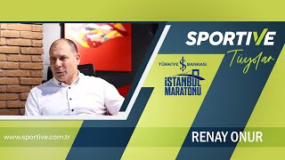 Sportive Tüyolar  Renay Onur Türkiye İş Bankası 46 İstanbul Maratonu Podcast 7Bölüm [upl. by Nevaj]