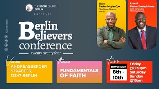 Berlin Believers Conference 2024  DAY 2 l SATURDAY SESSION l 09 NOVEMBER 2024 [upl. by Pratte]