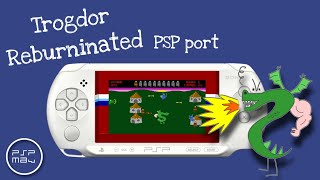 New PSP port  Trogdor Reburninated [upl. by Nal140]