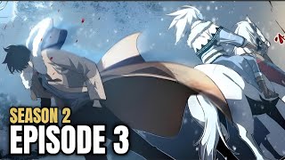 Solo Leveling Season 3 Episode 3  Solo Leveling Manwha Explanation [upl. by Sacrod563]