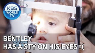 Bentley has a sty on his eyes  The Return of Superman20191103 [upl. by Loralyn]