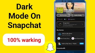 How To Get Dark Mode On Snapchat iPhone amp Android [upl. by Tracey847]