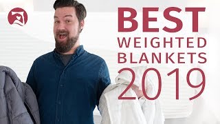 Best Weighted Blankets  Which Should You Choose UPDATED [upl. by Wills]