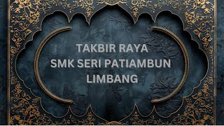 Takbir Raya Smk Seri Patiambun Limbang 2024 [upl. by Nyrrek123]