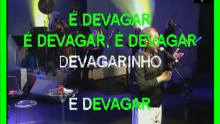 VIDEO KARAOKE MARTINHO DA VILLA É DEVAGAR [upl. by Koralie246]