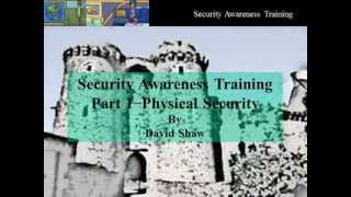 Physical Security Part 1  Security Awareness [upl. by Roxane133]