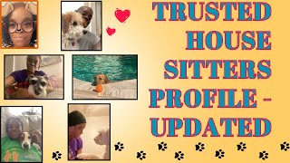 my Trusted House Sitters profile UPDATED [upl. by Ainafetse]