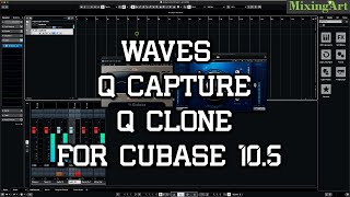 WAVES Q CAPTURE amp Q CLONE 사용법 해설 FOR CUBASE 10 5 [upl. by Ylrebmyk]