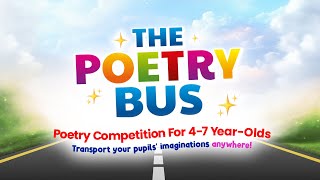 The Poetry Bus Poetry Competition [upl. by Sokil340]