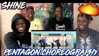 PENTAGON펜타곤  빛나리Shine Choreography Practice Video  REACTION [upl. by Onez4]