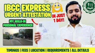 IBCC Urgent Documents Attestation Procedure Online My Personal Walkin Experience [upl. by Duffy290]