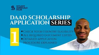 ALL YOU SHOULD KNOW ABOUT THE DAAD SCHOLARSHIP SERIES 1 GERMANY [upl. by Nilya382]