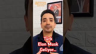 Türk Elon Musk Geliyor [upl. by Downes473]