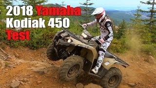 2018 Yamaha Kodiak 450 Test Review [upl. by Kenrick]