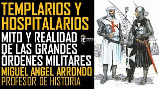 Hospitalarios y Templarios historia y mito de las grandes órdenes militares Miguel Ángel Arrondo [upl. by Aislehc]