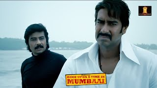 Once Upon A Time In Mumbaai  Ajay Devgn Emraan Hashmi Kangna Ranaut [upl. by Eiduam]