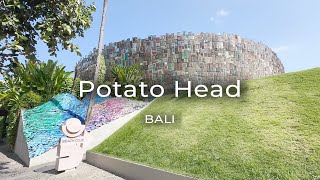 Exploring Potato Head in Bali [upl. by Portia]