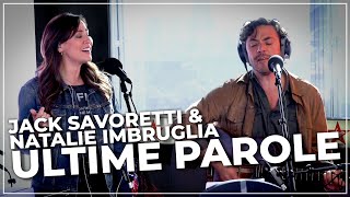 Jack Savoretti and Natalie Imbruglia  Ultime Parole Live on the Chris Evans Breakfast Show [upl. by Aramoix]