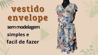 vestido envelope sem modelagem simples e fácil de fazer [upl. by Jethro718]