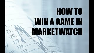 HOW TO WIN A MARKETWATCH INVESTMENT GAME [upl. by Dnomsad]