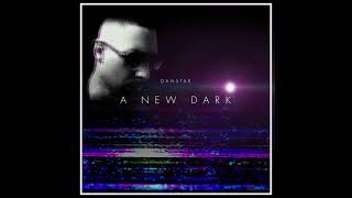 DanSTAR  A New Dark  REMIX  synthpop synthwave electronic [upl. by Hayn]