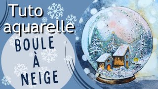 Tuto boule à neige aquarelle watercolor tutoaquarelle watercolortutorial noel xmas snowglobe [upl. by Yzdnil]