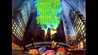 Teenage Mutant Ninja Turtles 1 1990  2011 Soundtrack 6 [upl. by Baten]