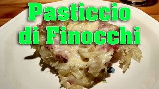 Pasticcio di Finocchi la ricetta facile e veloce per un contorno di recupero [upl. by Debbra]